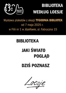 Biblioteka wg Loesje - Józefów (1)