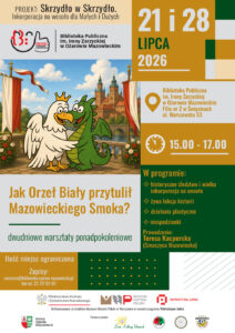 2026-07-21 i 28 Jak Orzeł Biały przytulił Mazowieckiego Smoka